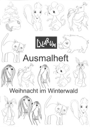 Weihnacht im Winterwald (Ausmalheft)
