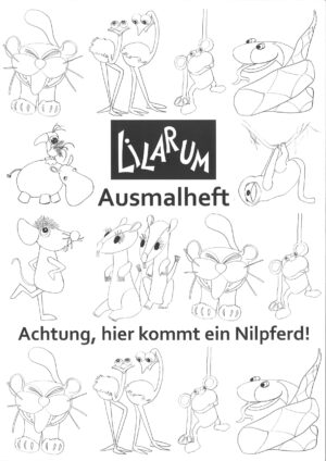 Achtung, hier kommt ein Nilpferd (Ausmalheft)