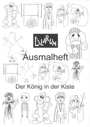 Der König in der Kiste (Ausmalheft)