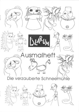 Die verzauberte Schneemühle (Ausmalheft)